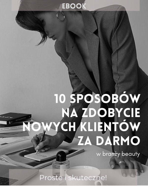 Ebook 10 sposobów na zdobycie nowych klientów ZA DARMO.